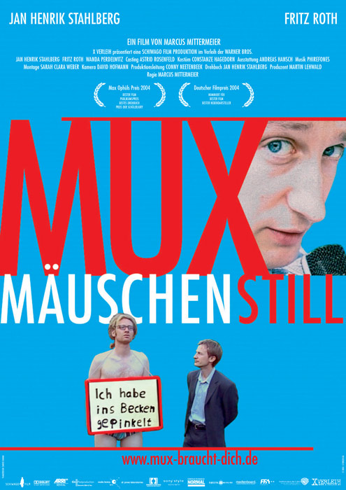 Plakat zum Film: Muxmäuschenstill