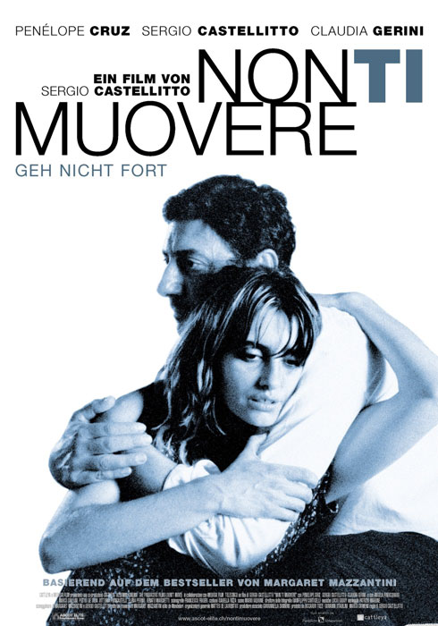 Plakat zum Film: Non ti muovere - Geh nicht fort