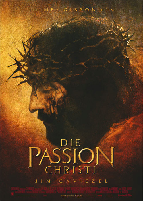 Plakat zum Film: Passion Christi, Die