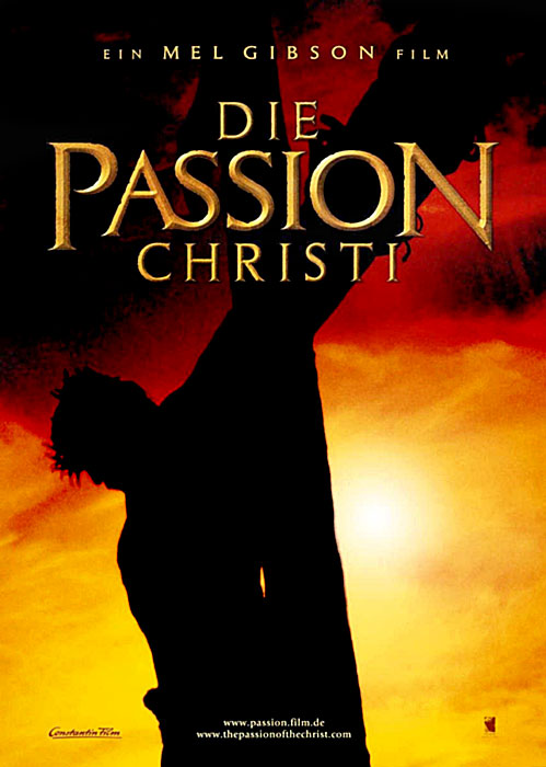 Plakat zum Film: Passion Christi, Die