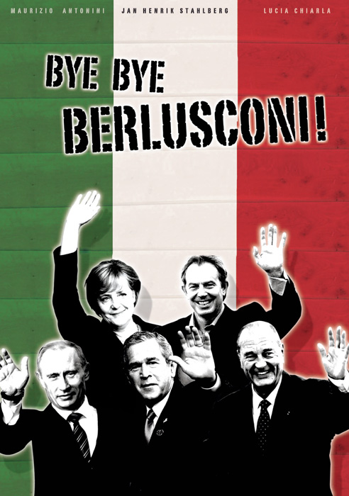 Plakat zum Film: Bye Bye Berlusconi!