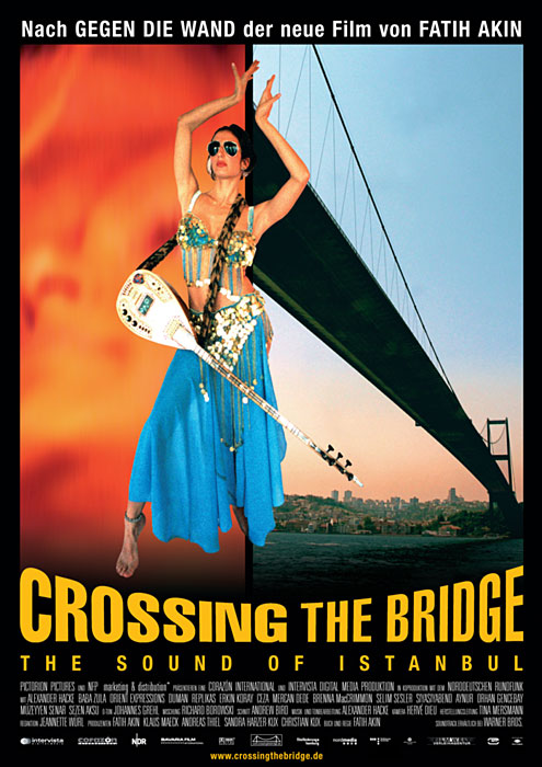 Plakat zum Film: Crossing the Bridge - The Sound of Istanbul
