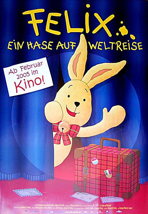 Plakat zum Film: Felix - Ein Hase auf Weltreise