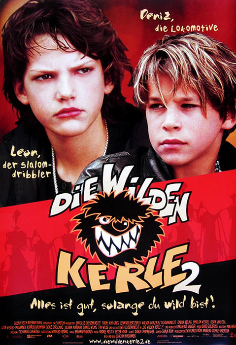 Plakat zum Film: wilden Kerle 2, Die