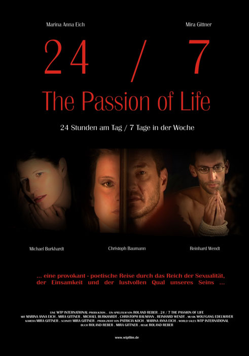 Plakat zum Film: 24 / 7 - The Passion of Life