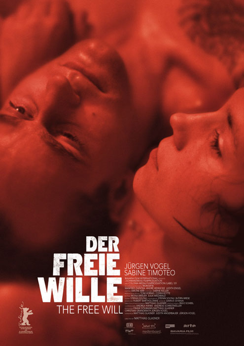Plakat zum Film: freie Wille, Der