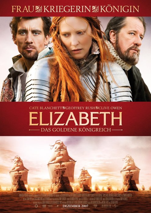 Poster zum Film: Elizabeth - Das goldene Königreich Plakat zum Film: Elizabeth - Das goldene Königreich