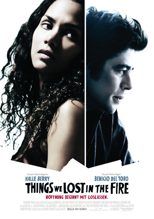 Plakat zum Film: Things We Lost in the Fire