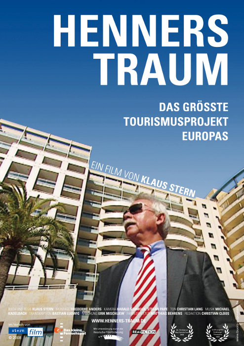 Plakat zum Film: Henners Traum - Das größte Tourismusprojekt Europas