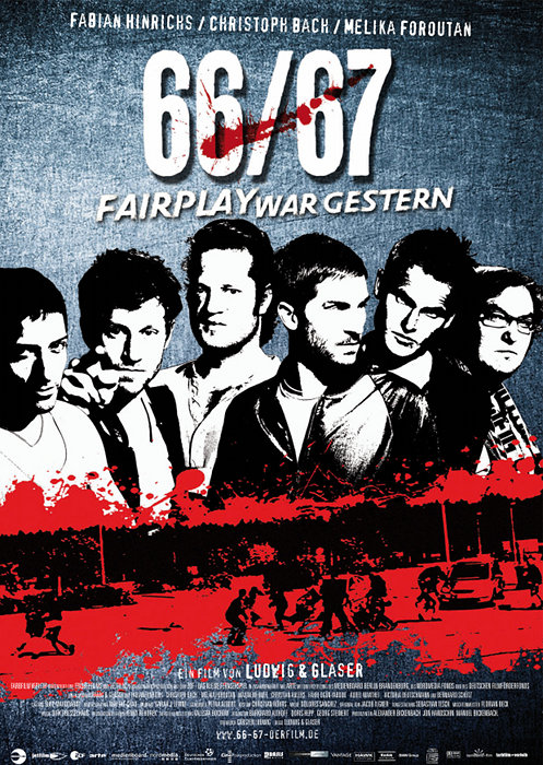 Plakat zum Film: 66/67 - Fairplay war gestern