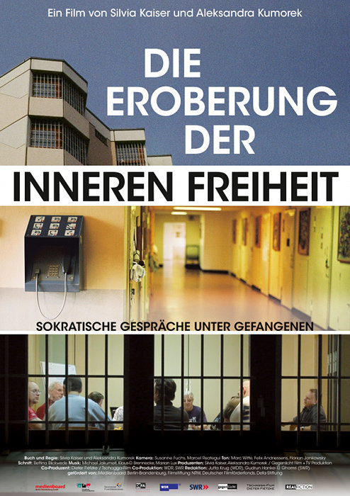 Plakat zum Film: Eroberung der inneren Freiheit, Die