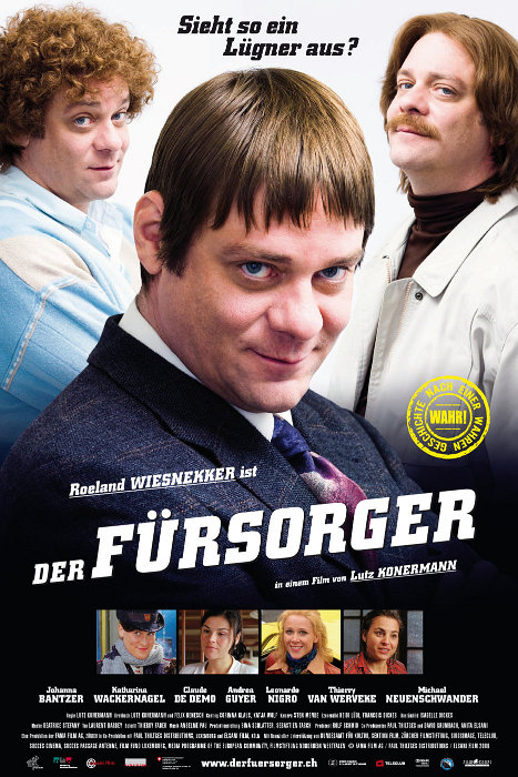 Plakat zum Film: Fürsorger oder das Geld der Anderen, Der