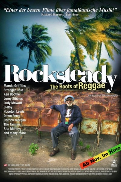 Plakat zum Film: Rocksteady - The Roots of Reggae
