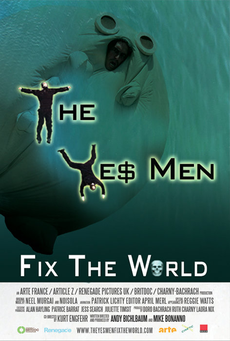 Plakat zum Film: Yes Men Fix the World, The