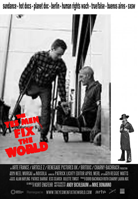 Plakat zum Film: Yes Men Fix the World, The