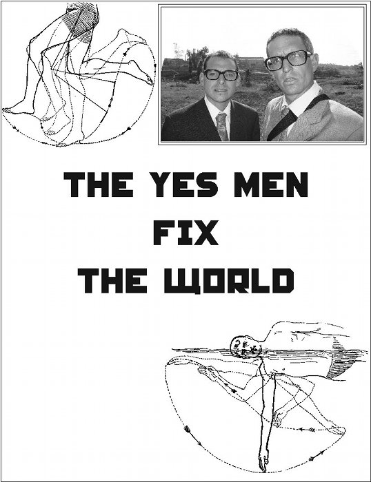 Plakat zum Film: Yes Men Fix the World, The