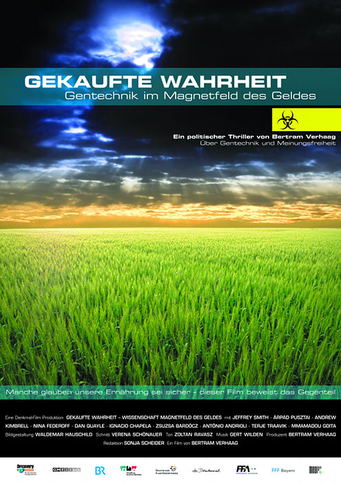 Plakat zum Film: Gekaufte Wahrheit - Gentechnik im Magnetfeld des Geldes