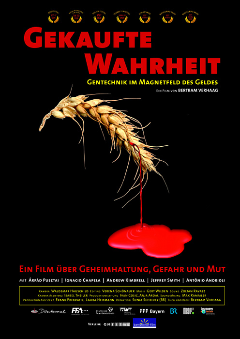 Plakat zum Film: Gekaufte Wahrheit - Gentechnik im Magnetfeld des Geldes
