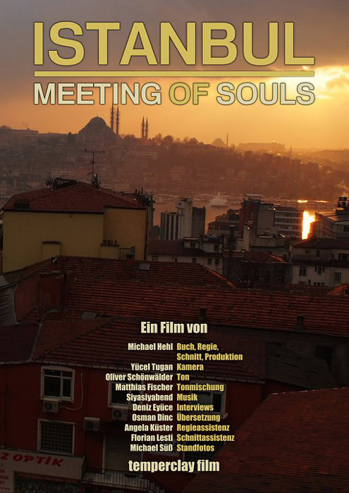 Plakat zum Film: Istanbul - Meeting Of Souls