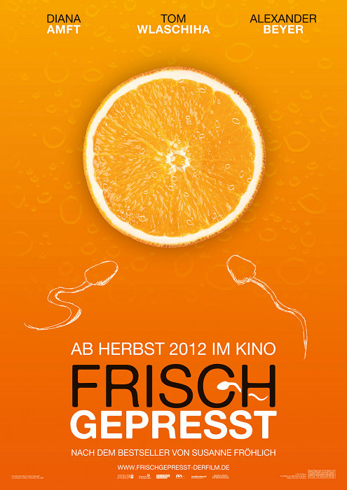 Plakat zum Film: Frisch gepresst