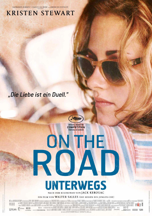 Poster zum Film: On the Road - Unterwegs Plakat zum Film: On the Road - Unterwegs