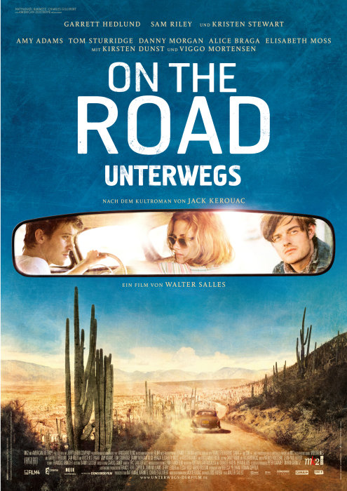 Poster zum Film: On the Road - Unterwegs Plakat zum Film: On the Road - Unterwegs