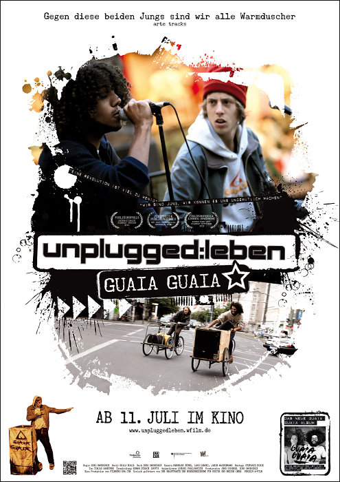 Plakat zum Film: Unplugged: Leben Guaia Guaia
