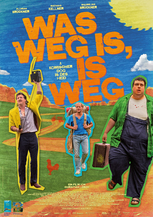 Plakat zum Film: Was weg is, is weg