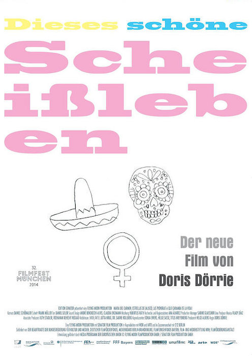 Plakat zum Film: Dieses schöne Scheißleben