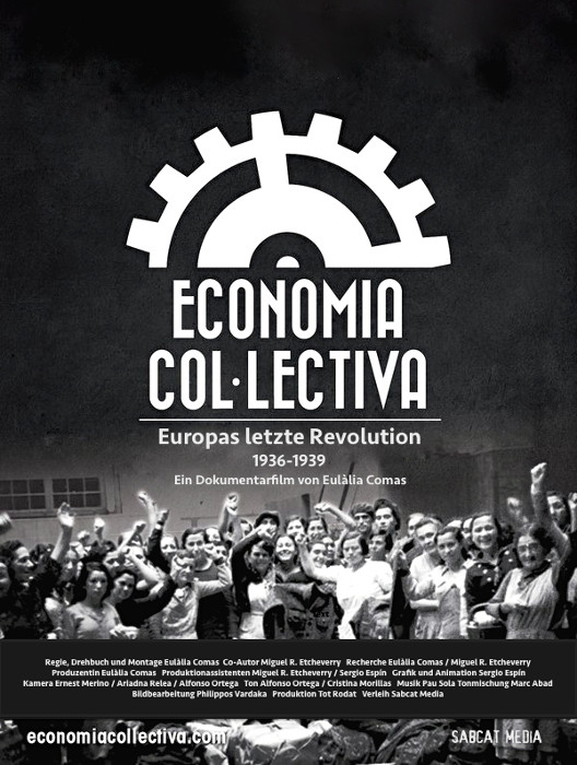 Plakat zum Film: Economia Col·lectiva - Europas letzte Revolution