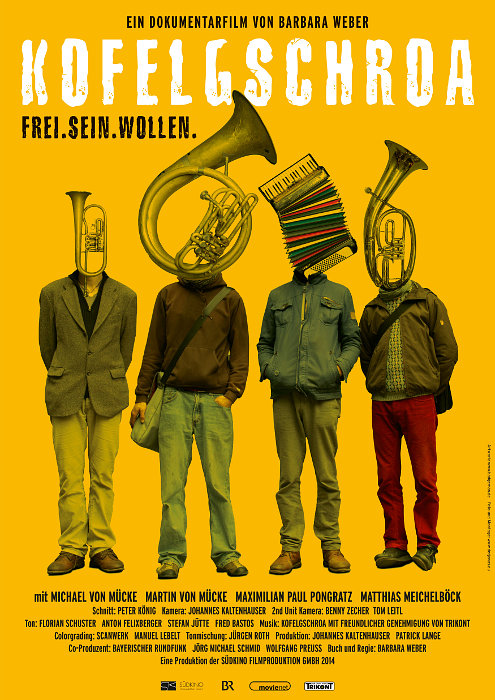 Plakat zum Film: Kofelgschroa - Frei. Sein. Wollen.