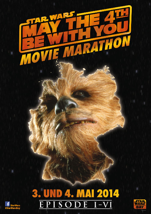 Plakat zum Film: May The 4th Be With You - Star Wars Movie Marathon