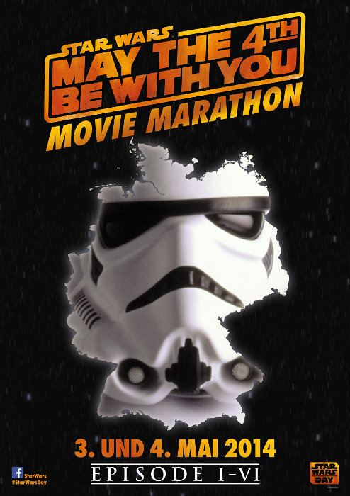 Plakat zum Film: May The 4th Be With You - Star Wars Movie Marathon