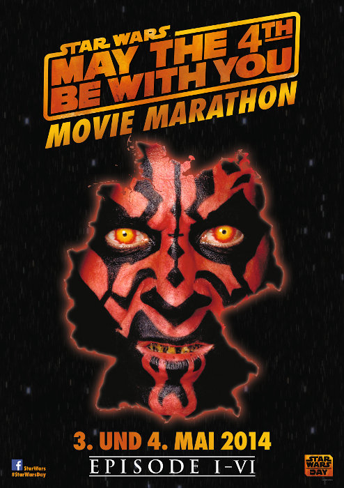 Plakat zum Film: May The 4th Be With You - Star Wars Movie Marathon