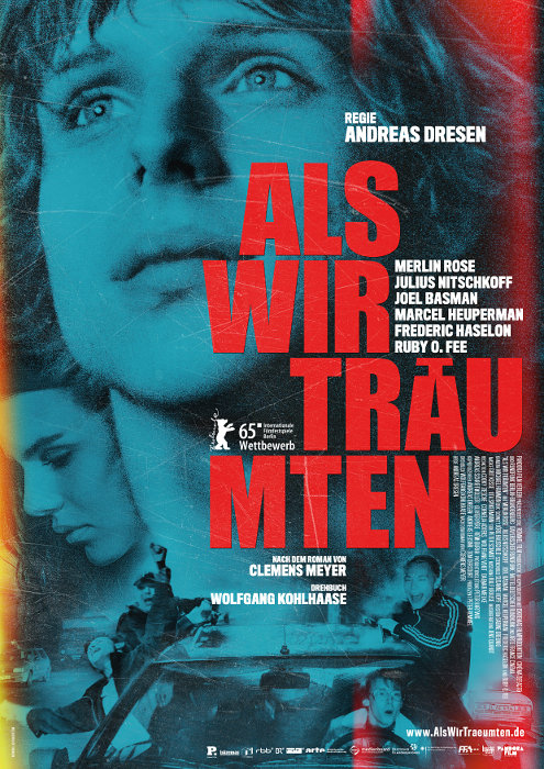 Plakat zum Film: Als wir träumten