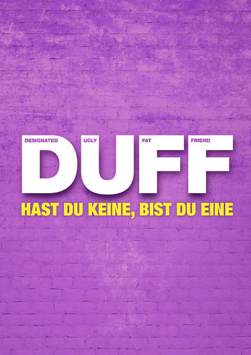 Plakat zum Film: Duff - Hast du keine, bist du eine