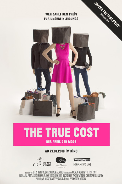 Plakat zum Film: True Cost, The - Der Preis der Mode