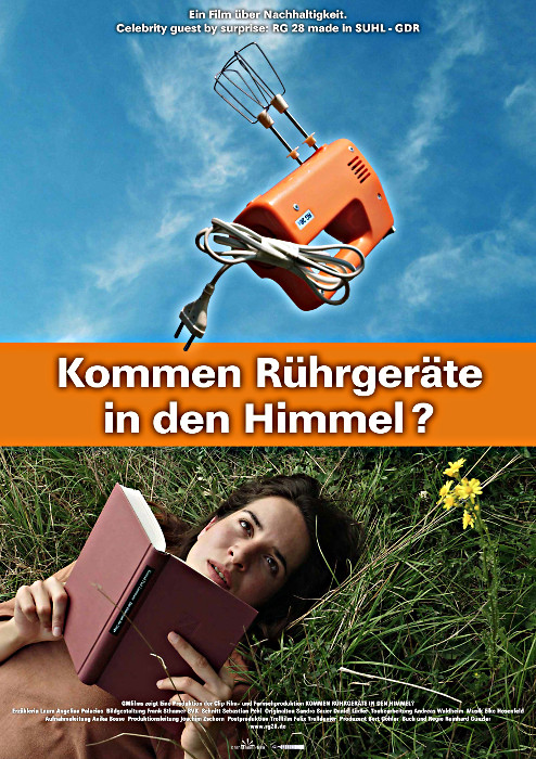 Plakat zum Film: Kommen Rührgeräte in den Himmel? - Ein Film über Nachhaltigkeit