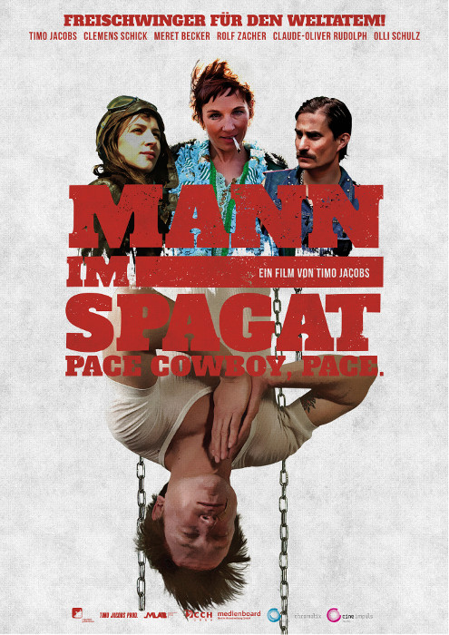Plakat zum Film: Mann im Spagat: Pace, Cowboy, Pace