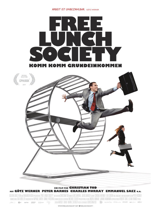 Plakat zum Film: Free Lunch Society - Komm Komm Grundeinkommen