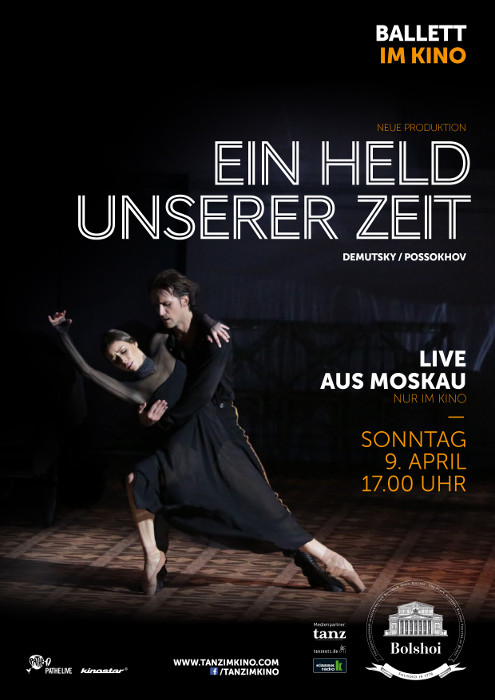 Plakat zum Film: Demutsky/Possokhov: Ein Held unserer Zeit - Bolshoi Ballett im Kino