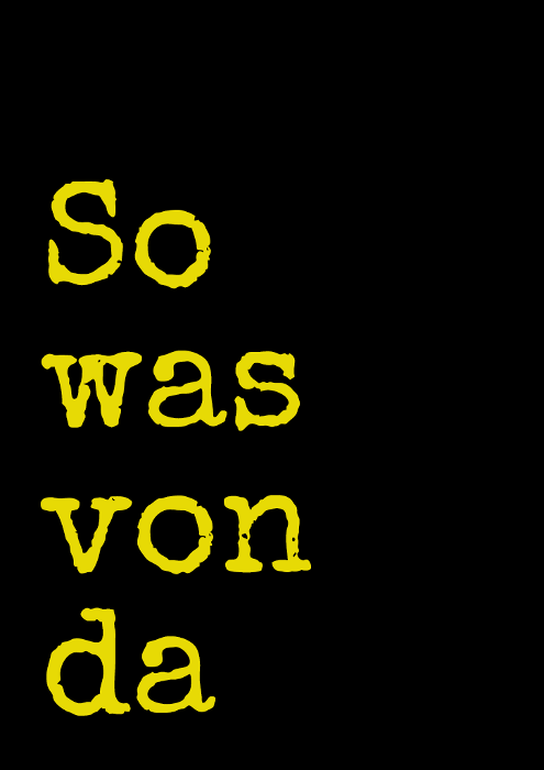 Plakat zum Film: So was von da