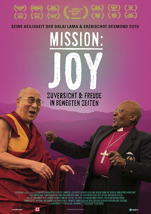 Plakat zum Film: Mission: Joy - Zuversicht & Freude in bewegten Zeiten