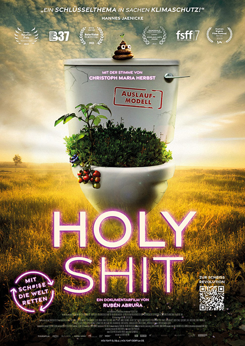 Plakat zum Film: Holy Shit - Mit SCH#!$E die Welt retten