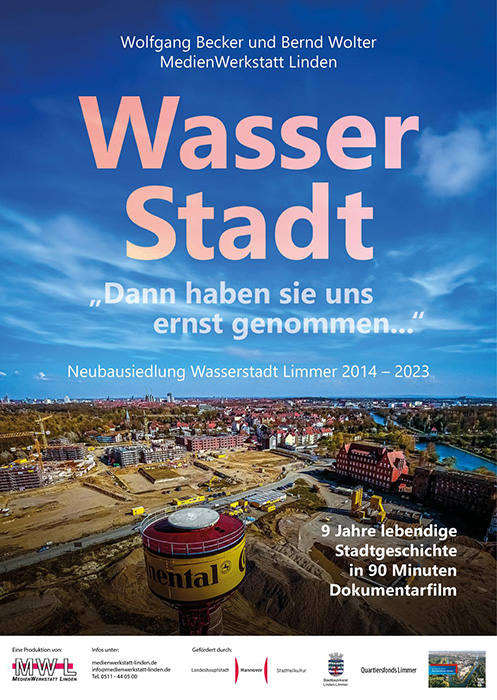 Plakat zum Film: Wasserstadt - Neubausiedlung Wasserstadt Limmer 2014 - 2023