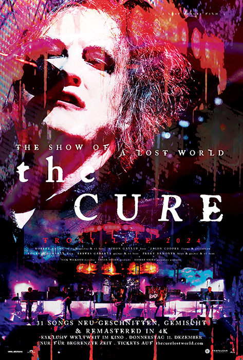 Poster zum Film: Cure: The Show Of A Lost World, The Plakat zum Film: Cure: The Show Of A Lost World, The