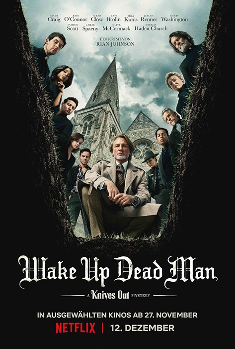 Poster zum Film: Wake Up Dead Man: A Knives Out Mystery Plakat zum Film: Wake Up Dead Man: A Knives Out Mystery