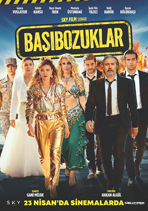 Plakat zum Film: Başıbozuklar
