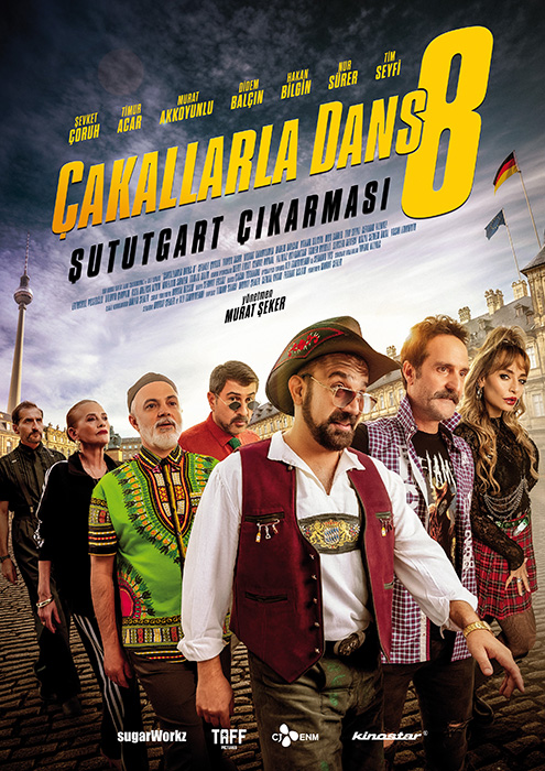 Poster zum Film: Çakallarla Dans 8: Şututgart Çıkarması Plakat zum Film: Çakallarla Dans 8: Şututgart Çıkarması