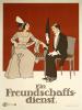 Filmplakat Freundschaftsdienst, Ein